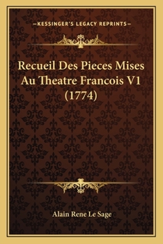 Paperback Recueil Des Pieces Mises Au Theatre Francois V1 (1774) [French] Book