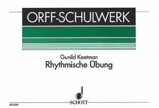 Paperback Rhythmische Ubung (Rhythmic Exercises): For Orff Instruments Book