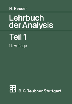 Lehrbuch der Analysis. Teil 1