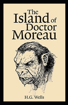 The Island of Dr. Moreau Illustrated