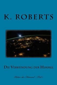 Paperback Die Verkündung der Himmel [German] Book