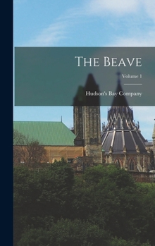 Hardcover The Beave; Volume 1 Book