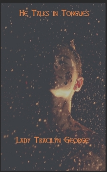 Paperback He Talks in Tongues Book