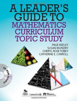 Paperback A Leader&#8242;s Guide to Mathematics Curriculum Topic Study [With CDROM] Book