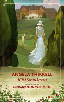 Wild Strawberries - Book #2 of the Barsetshire