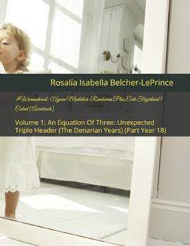 #Womanhood: (Ayara Mudaliar-Rambaran Plus Erik Fagerlund) Cubed [Awestruck]: Volume 1: An Equation Of Three: Unexpected Triple Header (The Denarian ... Mudaliar-Rambaran & Erik Bjorn Fagerlund)