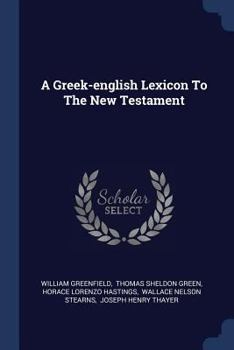 Paperback A Greek-english Lexicon To The New Testament Book