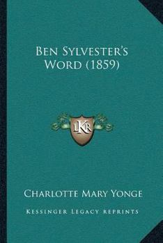 Paperback Ben Sylvester's Word (1859) Book