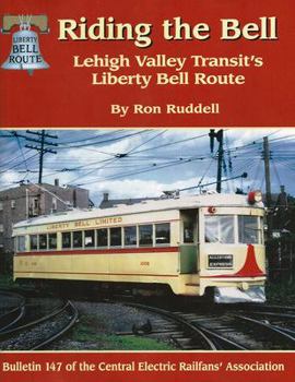 Hardcover Riding the Bell: Lehigh Valley Transit’s Liberty Bell Route Book