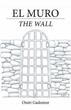 Hardcover El muro: The wall [Spanish] Book