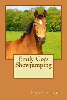 Paperback Emily Goes Showjumping Book