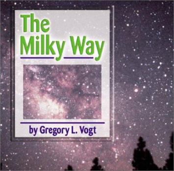 The Milky Way - Book  of the Early Bird Astronomy