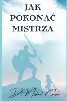 Paperback Jak PokonaĆ Mistrza [Polish] Book