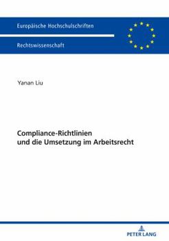 Paperback Compliance-Richtlinien und die Umsetzung im Arbeitsrecht [German] Book