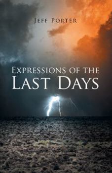 Paperback Expressions of the Last Days Book