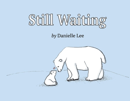 Paperback Still Waiting Book