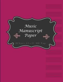 Music Manuscript Paper: Music Note Book Ideal for students and music lovers.- Large 8.5x11 Inch,100 Pages, 10 musical staves for writing NoteB