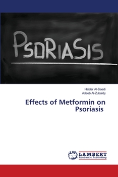 Paperback Effects of Metformin on Psoriasis Book