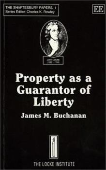 Paperback Property As a Guarantor of Liberty (Shaftesbury Papers) Book