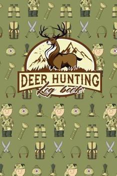 Paperback Deer Hunting Log Book