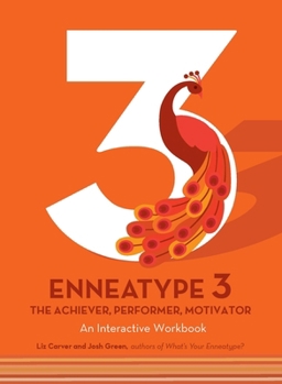 Paperback Enneatype 3: The Achiever, Performer, Motivator: An Interactive Workbook Book