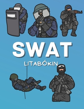 Paperback SWAT Litabókina: fyrir börn [Icelandic] Book