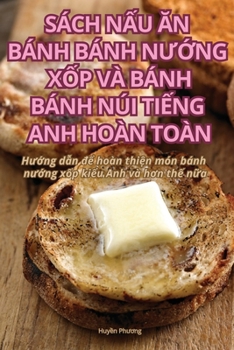 Paperback Sách N&#7844;u &#258;n Bánh Bánh N&#431;&#7898;ng X&#7888;p VÀ Bánh Bánh Núi Ti&#7870;ng Anh Hoàn Toàn [Vietnamese] Book