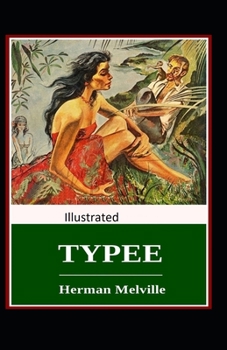 Paperback Typee Illustrated Book