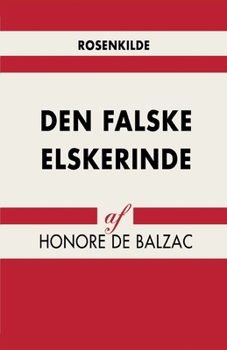 Paperback Den falske elskerinde [Danish] Book