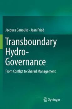 Paperback Transboundary Hydro-Governance: From Conflict to Shared Management Book