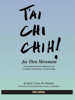 Paperback T'ai Chi Chih! Joy Thru Movement Book