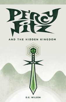 Paperback Percy Fitz and the Hidden Kingdom Book