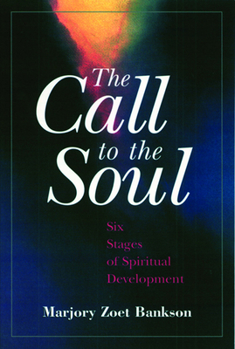 Paperback The Call to the Soul Book