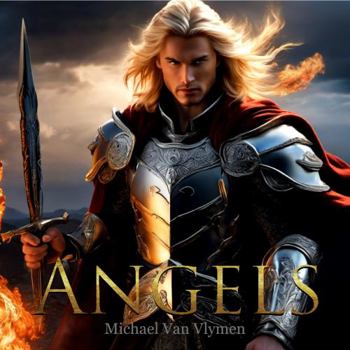 Paperback Angels: Angels of Heaven and Earth Book 3 Book