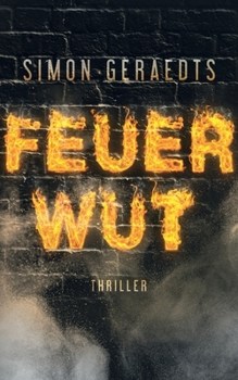 Paperback Feuerwut [German] Book