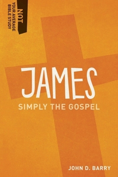 Paperback James: Simply the Gospel Book