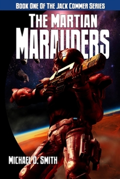 The Martian Marauders - Book  of the Jack Commer, Supreme Commander