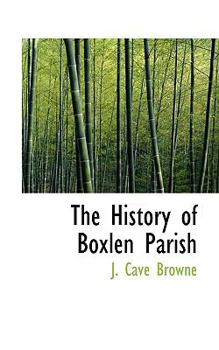 Paperback The History of Boxlen Parish Book