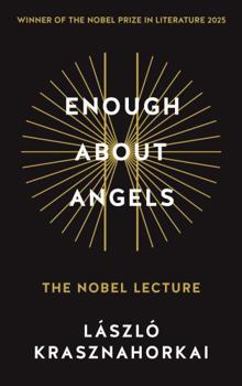 Enough About Angels