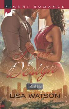 Love by Design - Book #3 of the Match Broker