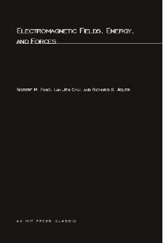 Paperback Electromagnetic Fields, Energy, and Forces Book