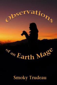 Paperback Observations of an Earth Mage Book