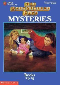 The Baby-Sitters Club Collection: Books 1-4 - Book  of the Baby-Sitters Club Mysteries