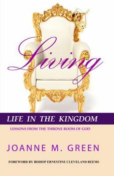 Paperback Living Life in the Kingdom Book