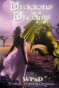 Paperback Dragons and Dreams: A Fantasy Anthology Book