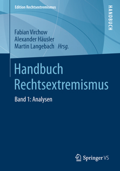 Paperback Handbuch Rechtsextremismus: Band 1: Analysen [German] Book