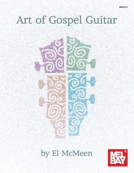 Paperback Art of Gospel Guitar Book