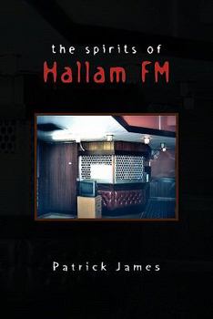 Paperback The Spirits of Hallam FM Book