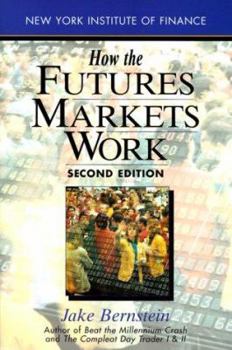 Mass Market Paperback How the Futures Markets Work Book