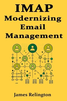 Paperback IMAP: Modernizing Email Management Book